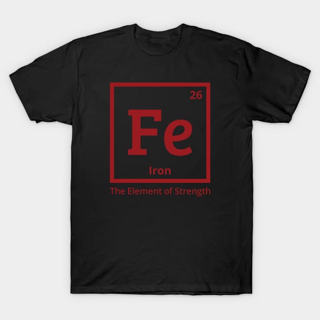 Minimalistic Fe (Iron) Design with "The Element of Strength T-Shirt by Magicform